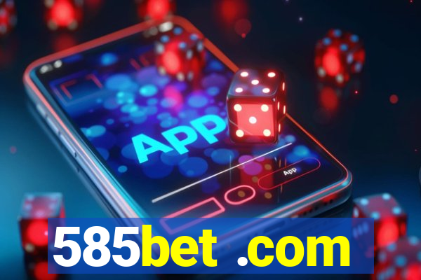 585bet .com