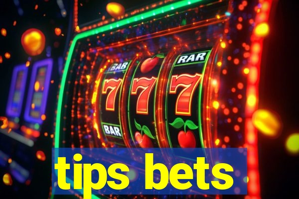 tips bets