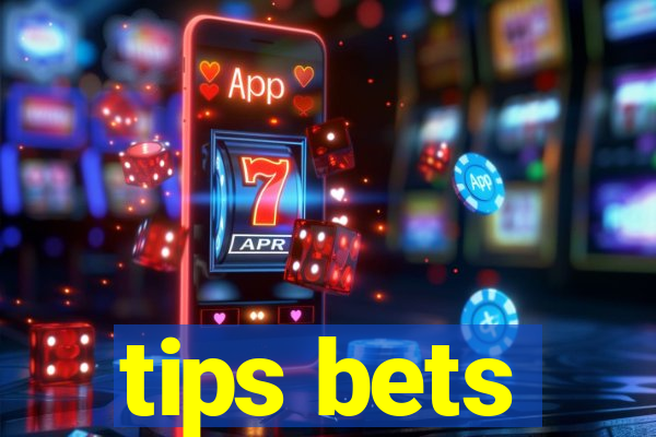 tips bets