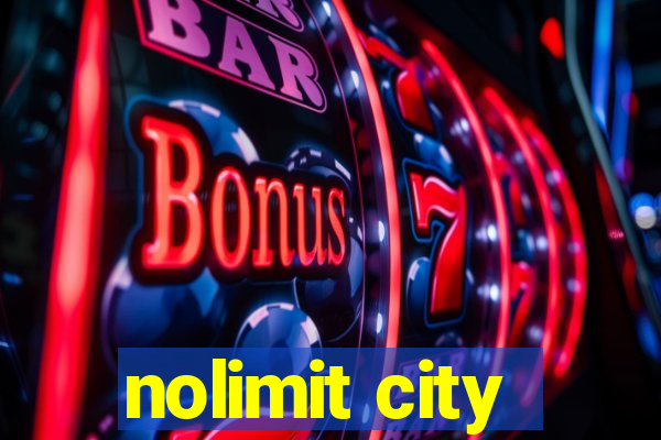 nolimit city