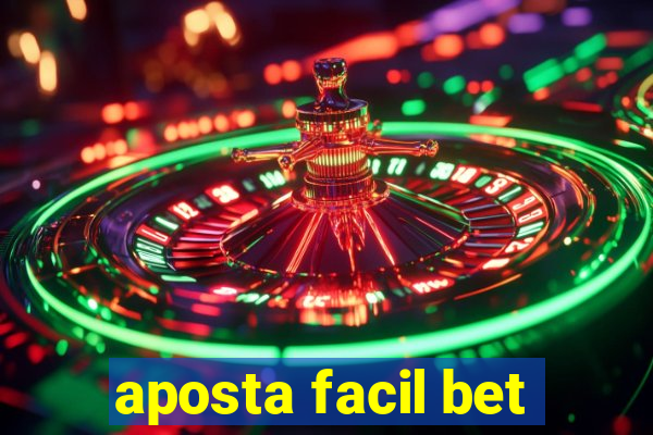 aposta facil bet