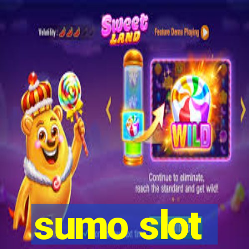 sumo slot