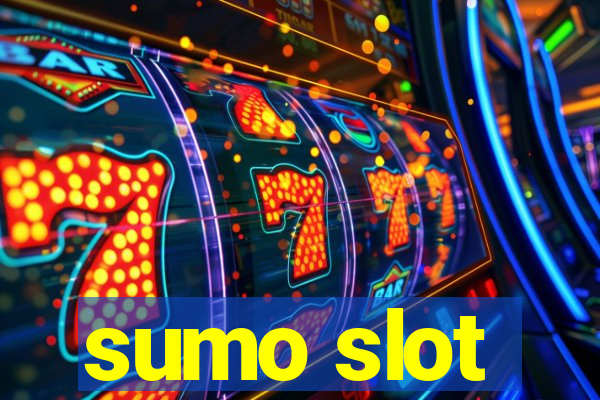 sumo slot