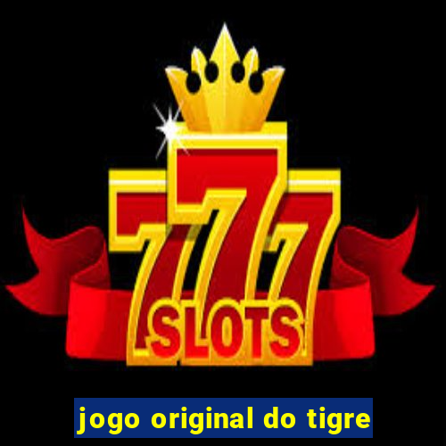 jogo original do tigre