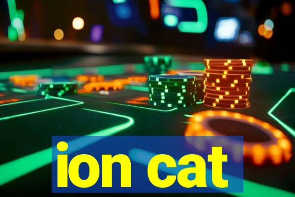 ion cat