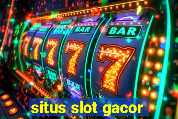 situs slot gacor