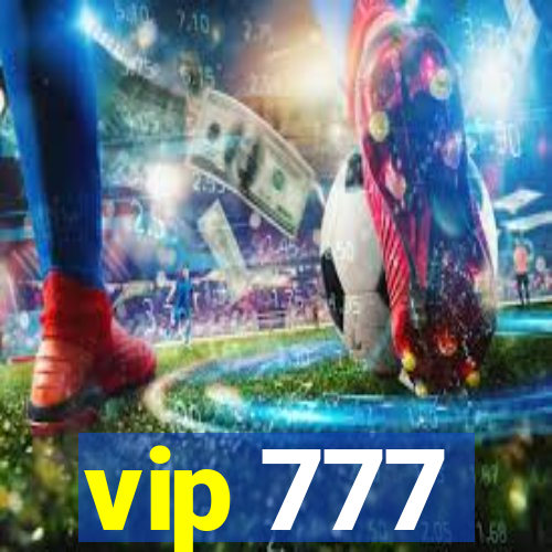 vip 777