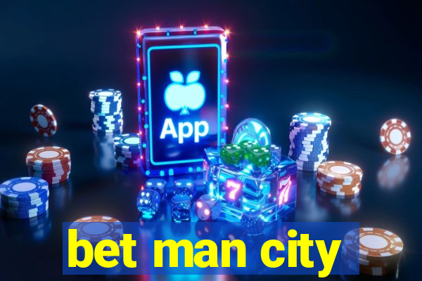 bet man city