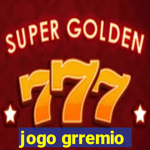 jogo grremio