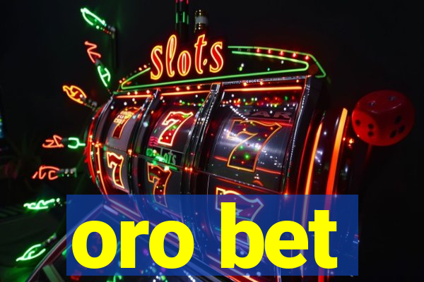 oro bet