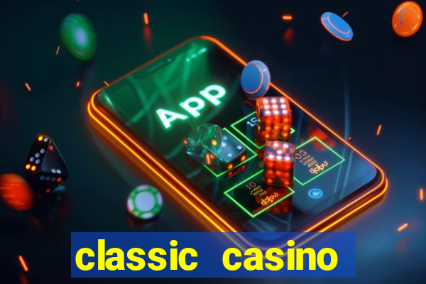 classic casino login page