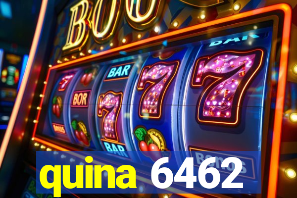 quina 6462