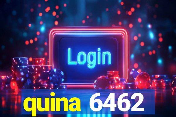 quina 6462