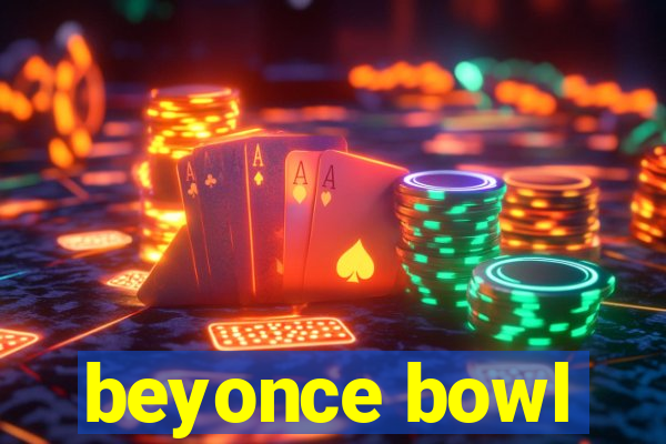 beyonce bowl