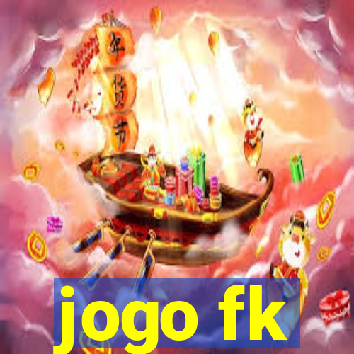 jogo fk