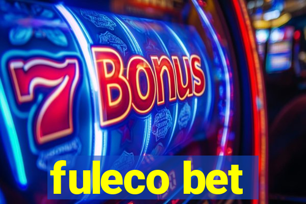 fuleco bet