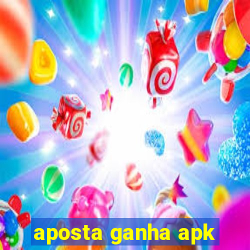 aposta ganha apk