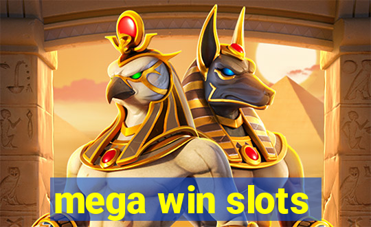 mega win slots