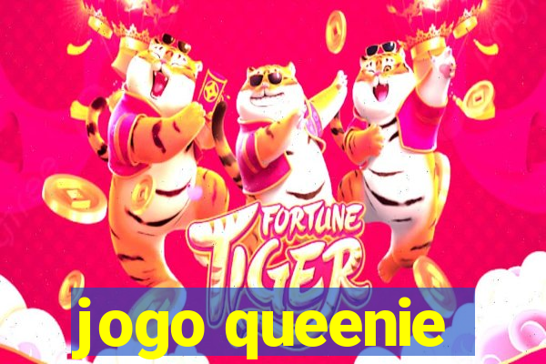 jogo queenie