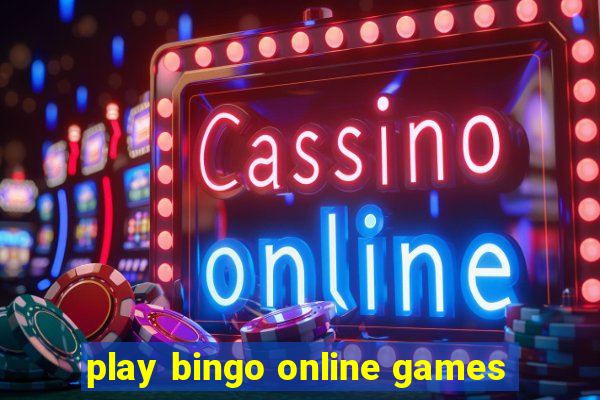 play bingo online games