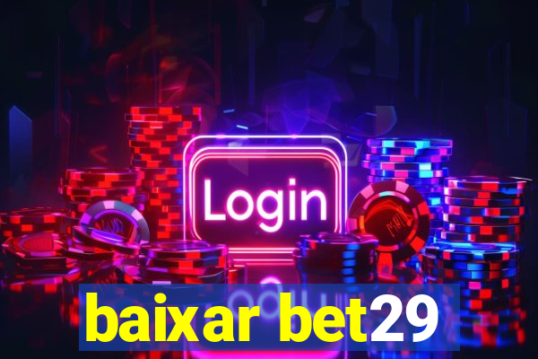 baixar bet29