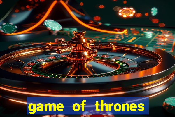 game of thrones slots casino zynga