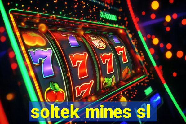 soltek mines sl