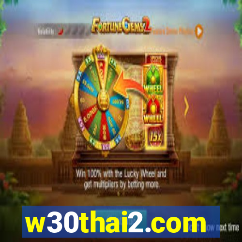 w30thai2.com