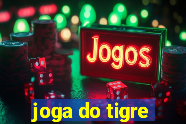 joga do tigre