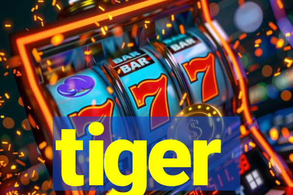 tiger