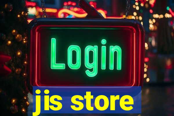 jis store