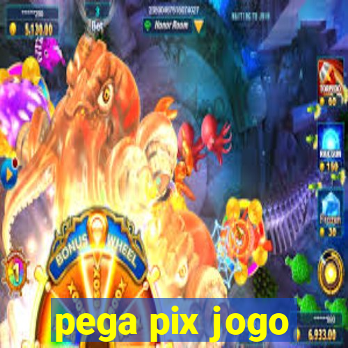 pega pix jogo