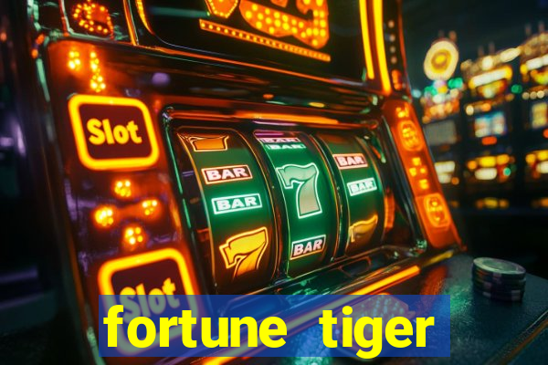 fortune tiger gratis teste