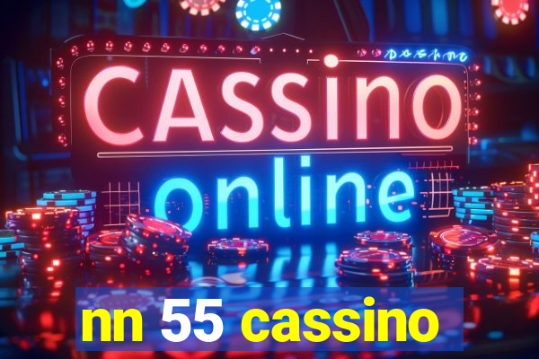 nn 55 cassino