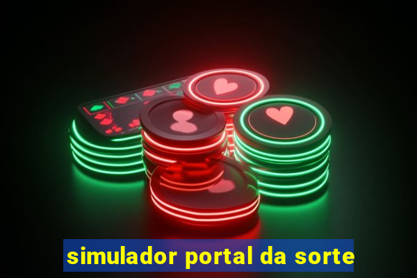 simulador portal da sorte