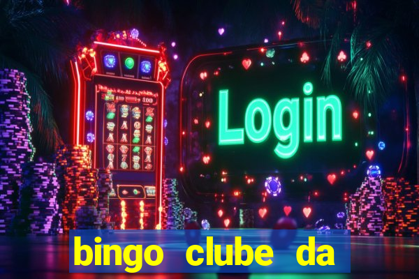 bingo clube da dinheiro de verdade