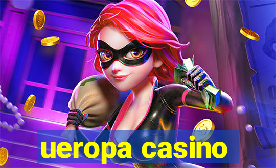 ueropa casino