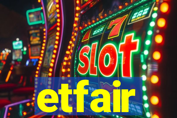 etfair