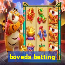 boveda betting