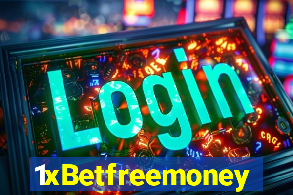 1xBetfreemoney