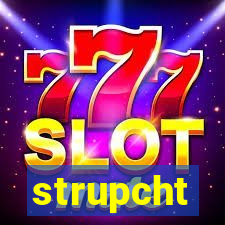 strupcht