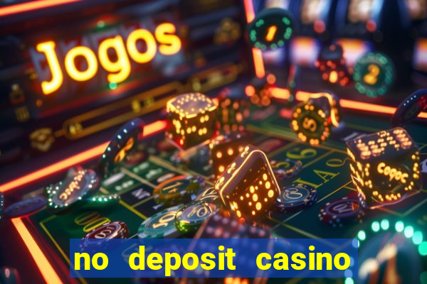 no deposit casino welcome bonus