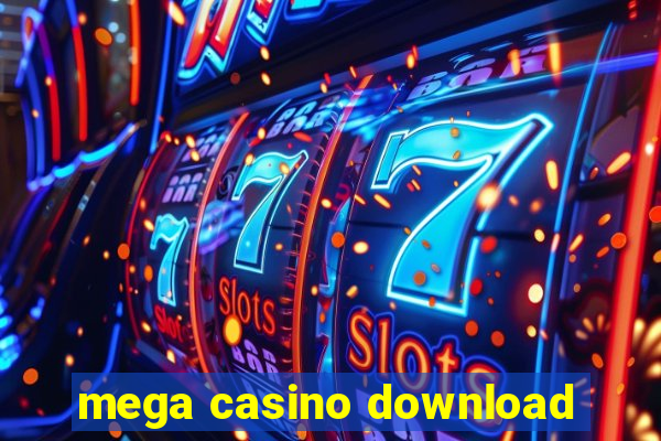 mega casino download