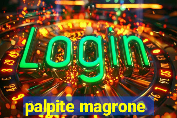 palpite magrone