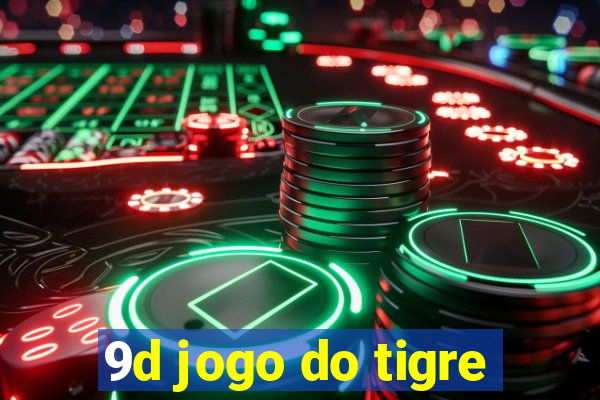 9d jogo do tigre