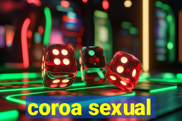 coroa sexual