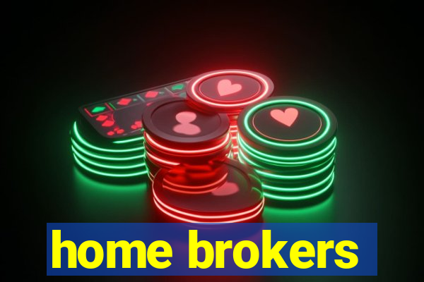 home brokers