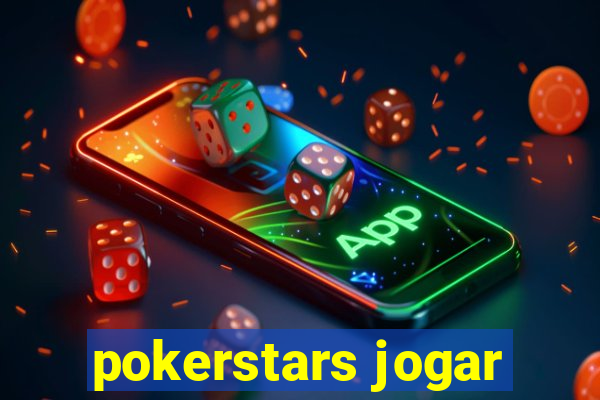 pokerstars jogar