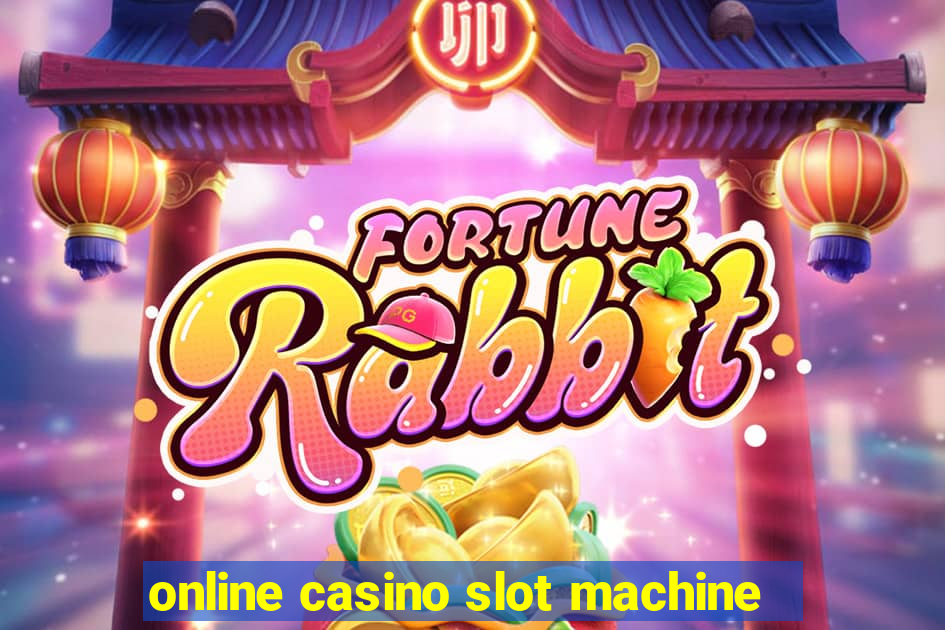 online casino slot machine