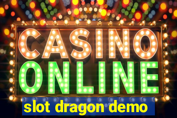 slot dragon demo